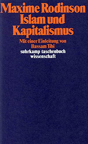 Islam und Kapitalismus (suhrkamp taschenbuch wissenschaft) von Suhrkamp Verlag